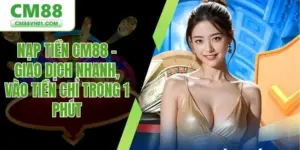 Nạp tiền CM88